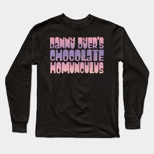 Danny Dyer's Chocolate Homonculus //// Peep Show Fan Design Long Sleeve T-Shirt by DankFutura